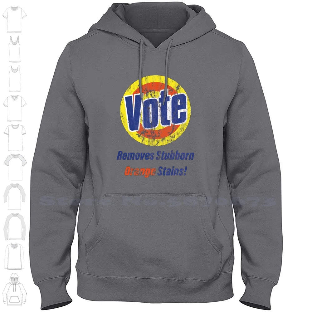 Vote Removes Stubborn Orange Stains Long Sleeve Hoodie Sweatshirt Vote Removes Stubborn Orange Stains Vote Democrat Election