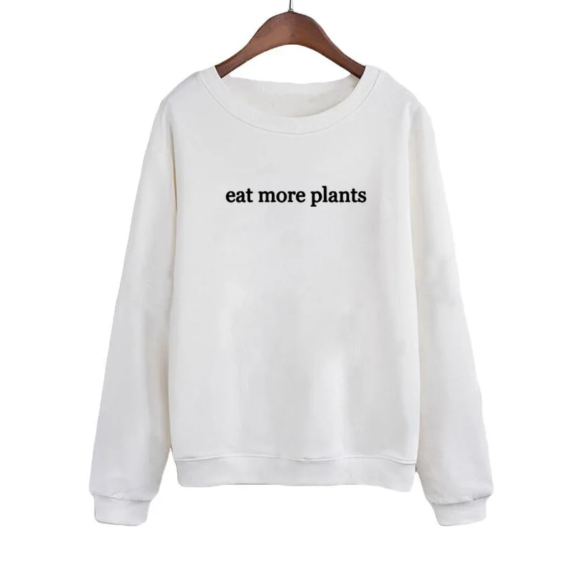 

O-neck Women's Vegan Harajuku Saying Vegetarianism Womens Clothing Autumn Winter Hoodies Eat More Plants Slogan Sweatshirt