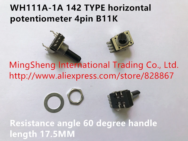 

Original new 100% WH111A-1A 142 horizontal 4pin B11K potentiometer resistance angle 60-degree handle length 17.5MM (SWITCH)