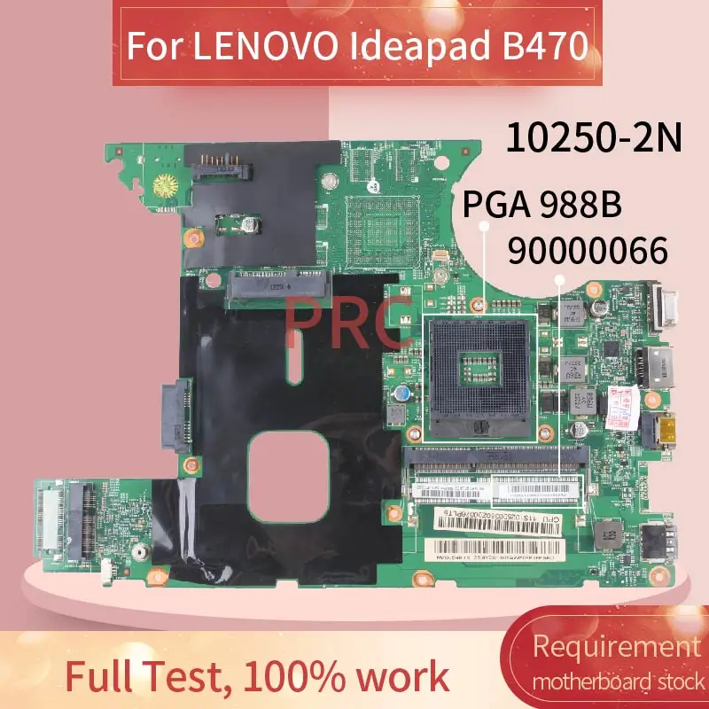 48.4KZ01.021 For LENOVO Ideapad B470 B470E HM65 Laptop motherboard 10250-2N HM65 DDR3 90000066 Notebook Mainboard