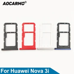 Aocarmo For Huawei Nova 3i SD MicroSD Holder Nano Sim Card Tray Slot Replacement Part