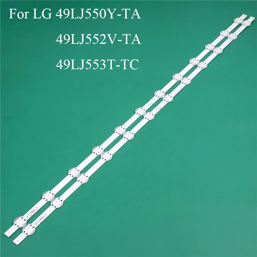 

LED TV Illumination Part Replacement For LG 49LJ550Y-TA 49LJ552V-TA 49LJ553T-TC LED Bar Backlight Strip Line Ruler V1749L1 2862A