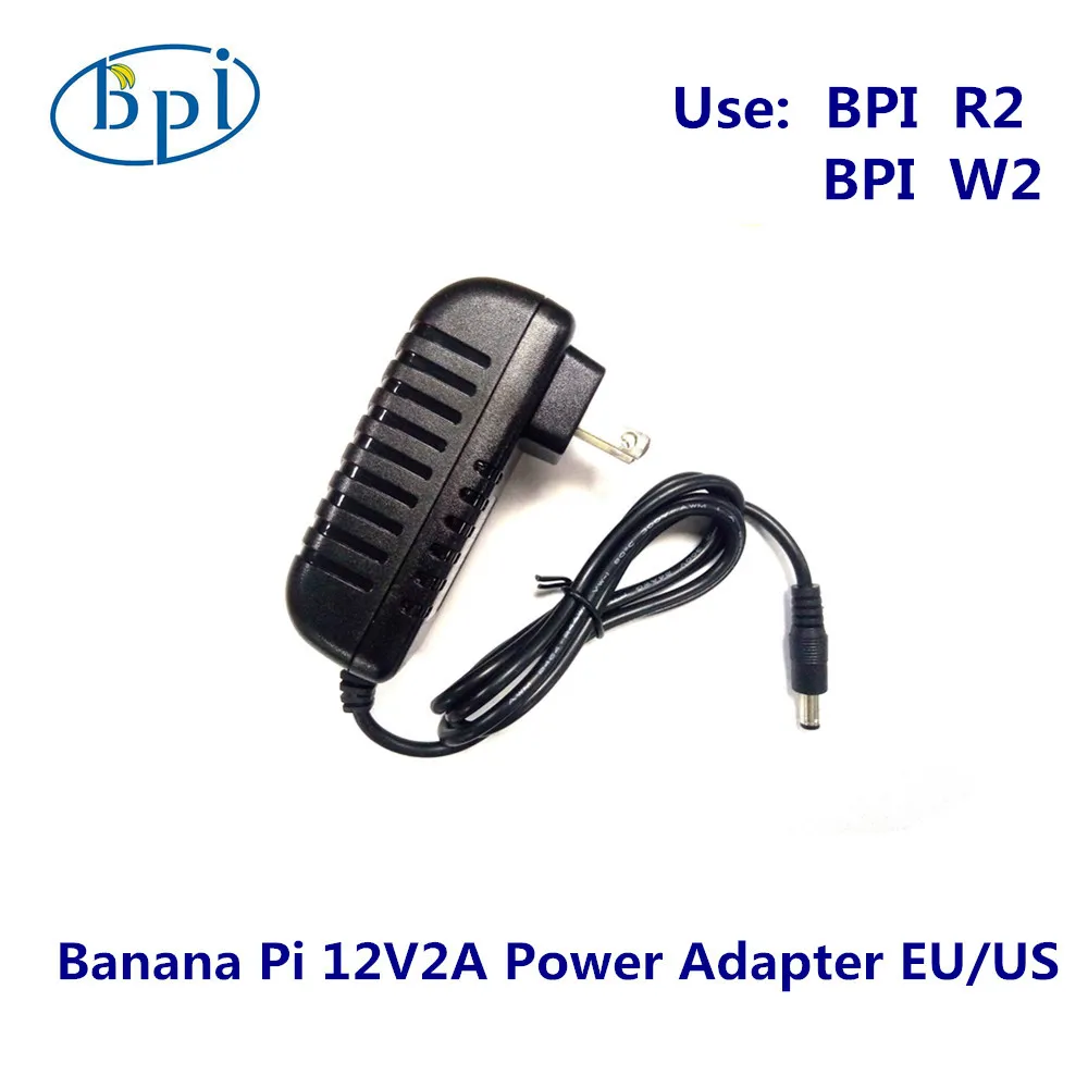 

Banana PI R2/W2 12V2A DC Power Supply/Adapter with EU,US plug