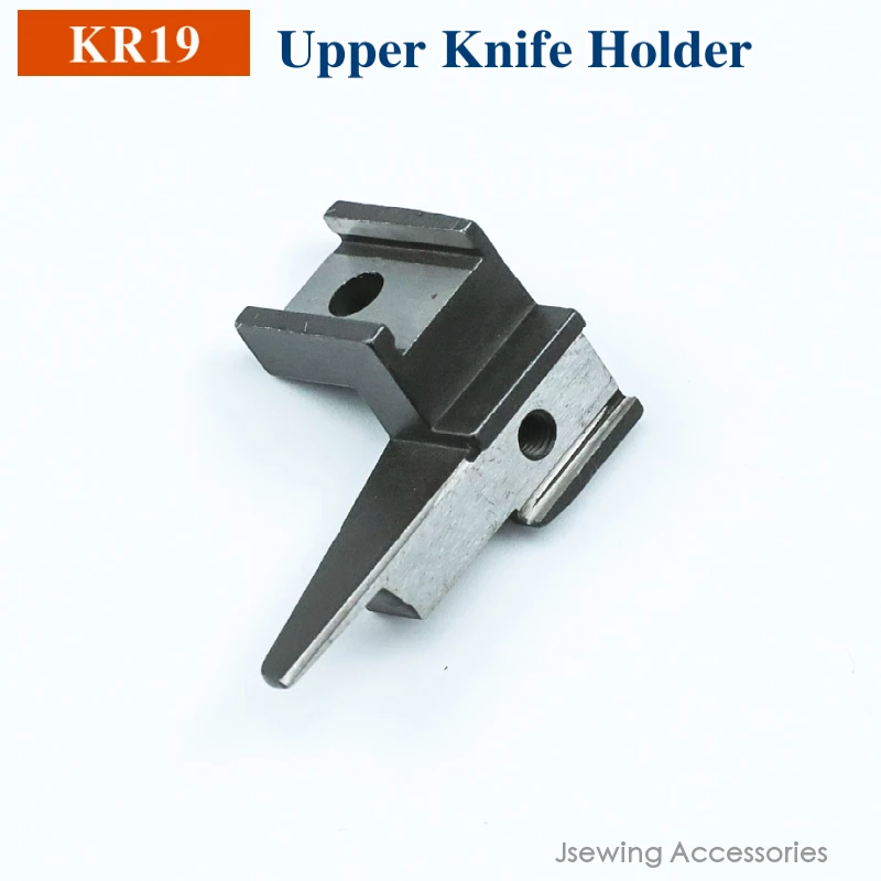 KR19 KR26 Upper&Lower Knife Holder For 700F Overlock Sewing Machine Accessories 757 Parts Fit 5 Thread Also Fit 700UX 700HD