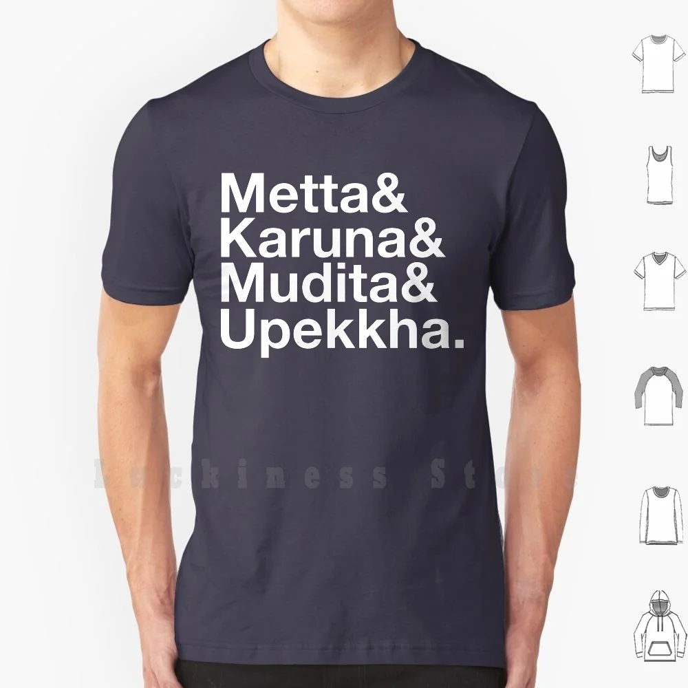 Metta& T Shirt Cotton Men DIY Print Metta Karuna Mudita Upekkha Brahmaviharas Ampersand Buddhism