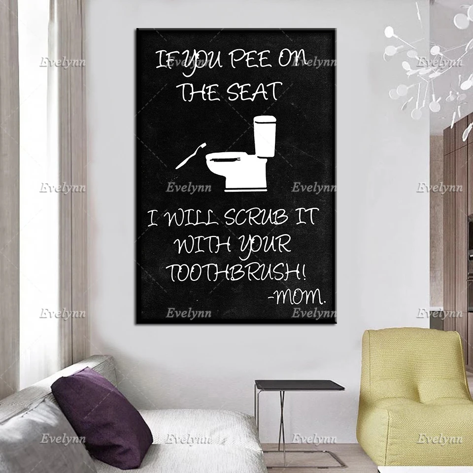 If You Pee On The Seat I Will Scrub It With Your Toothbrush Poster Restroom Toilet Decor Wall Art Prints Home Decor Canvas