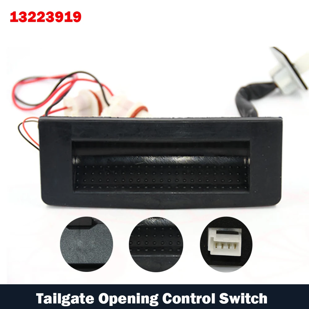 Tailgate Opening Control Switch 6240399 13223920 6240325 13223919 For Vauxhall/Opel/Astra H/Zafira B/ASTRAVAN 2004 2005-2010