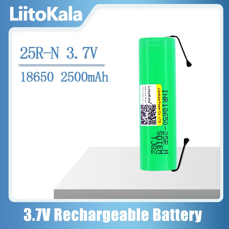 LiitoKala original 18650 2500mAh Battery INR18650 25R 3.6 V Discharge 20A Dedicated Battery Power for + DIY Nickel