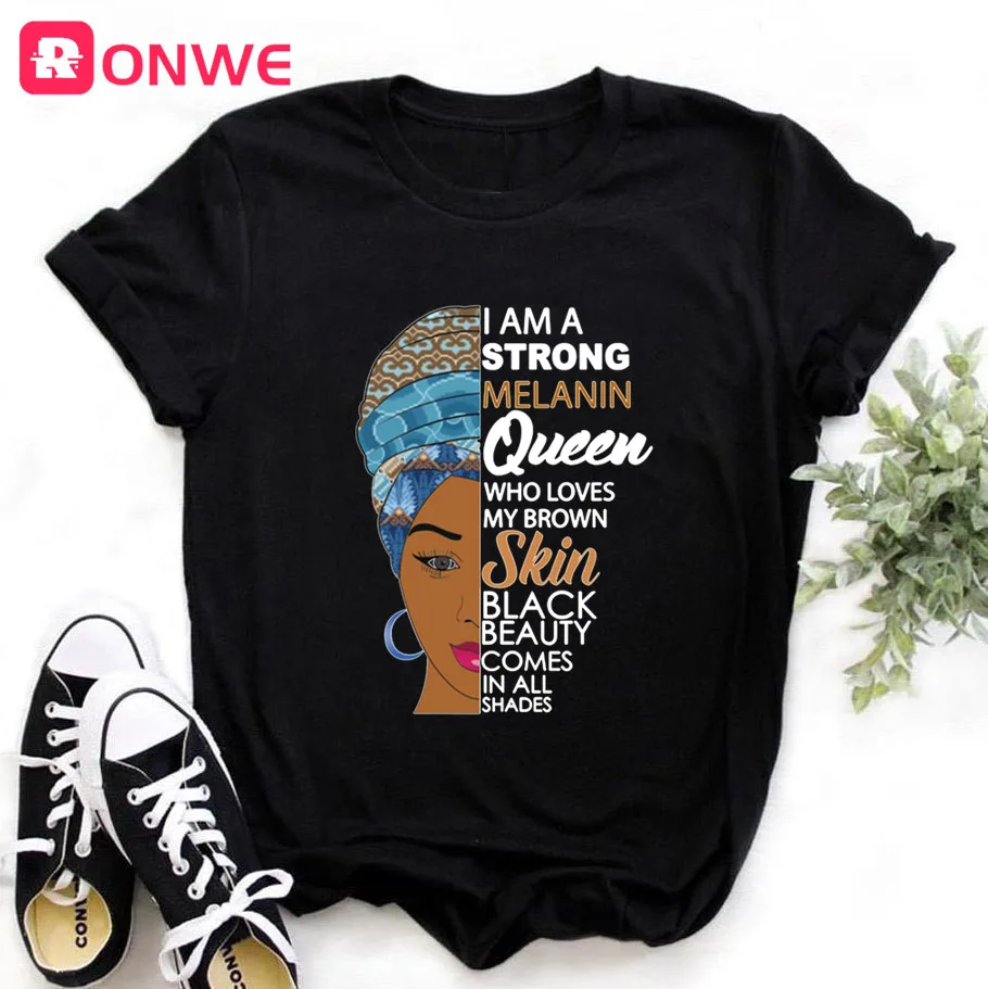 Vrouwen Melanine T-shirt Meisje Ik Ben Een Sterke Melanine Queen T-shirt Afrikaanse Zwarte Meisje Geschiedenis Maand 90S kleding, drop Schip