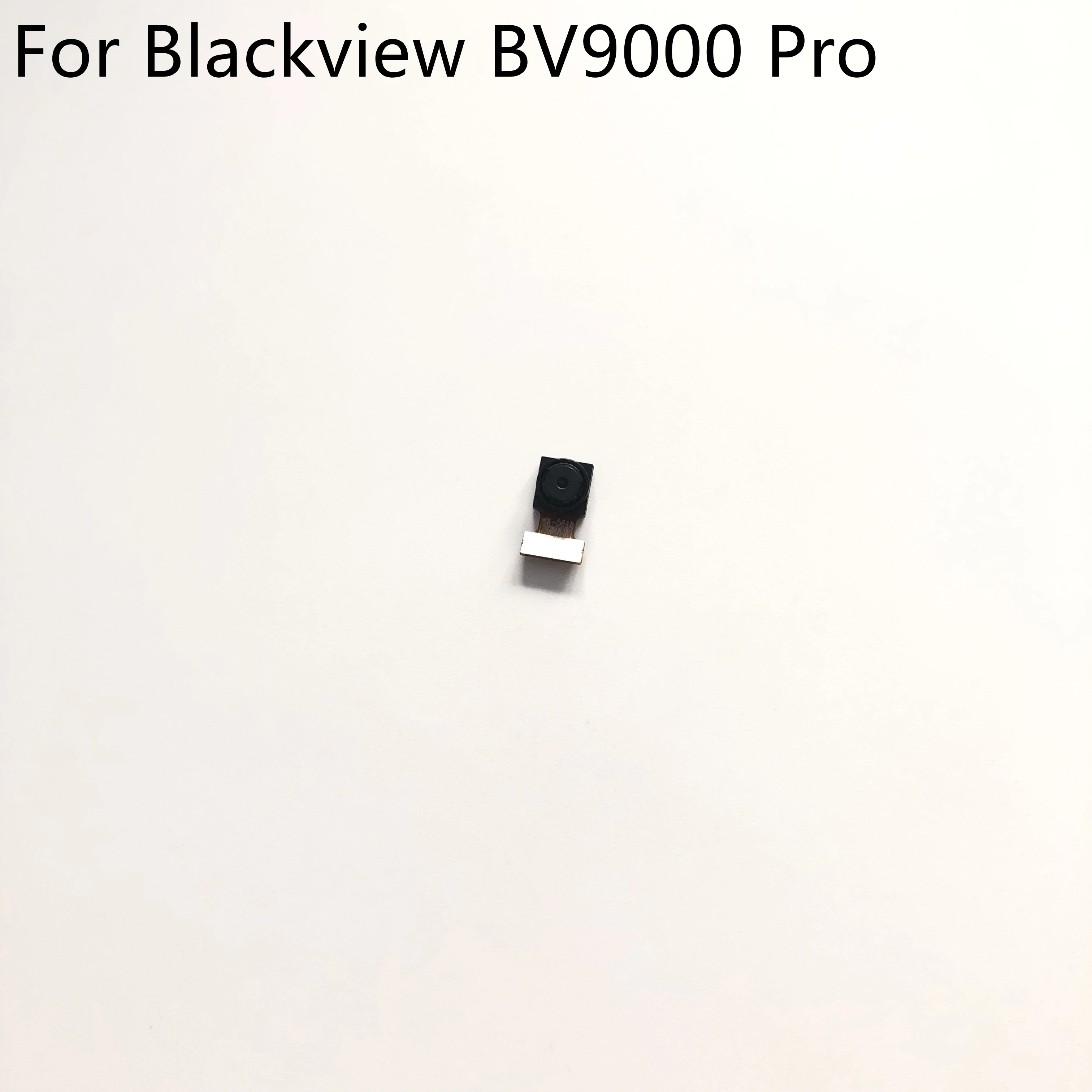 

Original Front Camera 8.0MP Module For Blackview BV9000 Pro MTK6757CD Octa Core 5.7" 1440x720 Free Shipping