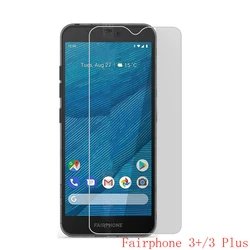 2.5D Clear Tempered Glass for Fairphone 3 Plus 3+ Screen Protector for Fair Phone 3 Fairphone3 Plus Cover Transparent Glass