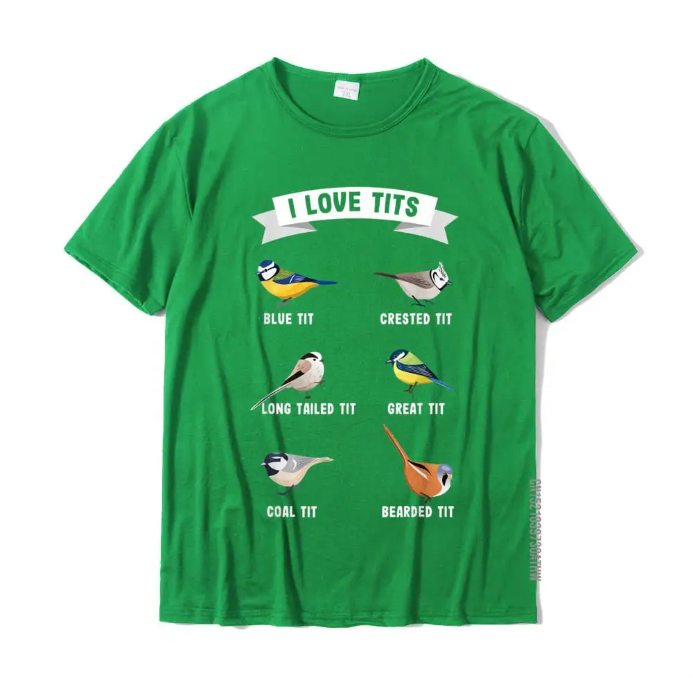 Funny Bird Watching Gift For Ornithologist I Love Tits! T-Shirt Hip Hop T Shirts Tees For Male Brand Cotton Classic T Shirt