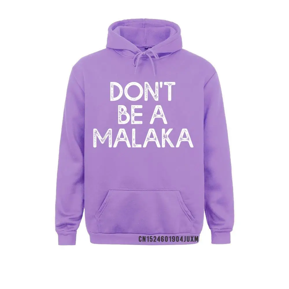 Classic Mens Men Sweatshirts Don't Be A Malaka Funny Greek Gift Greece Hooded Tops Comics Hoodies Design Clothes Fall