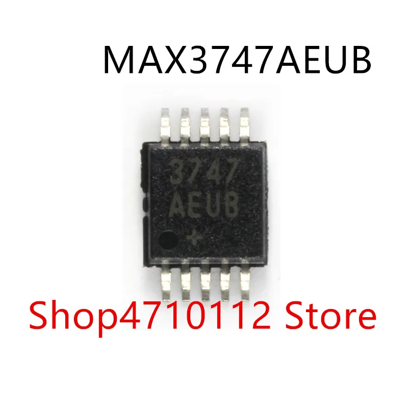 

10 шт./лот MAX3747AEUB MAX3747 3747AEUB MSOP-10