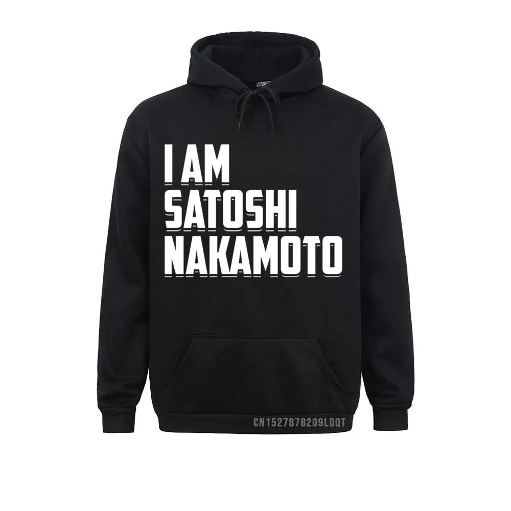 I Am Satoshi Nakamoto Bitcoin Digital Currency Coin Hoodie Men Sweatshirts Casual Hoodies New Coming Hoods Long Sleeve