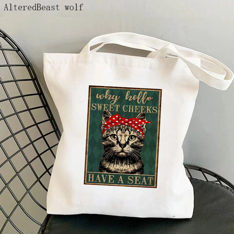 Women Shopper bag Cat Why Hello Sweet Cheeks Have A Seat Bag Harajuku Shopping Canvas Bag girl handbag Tote Shoulder Lady Bag