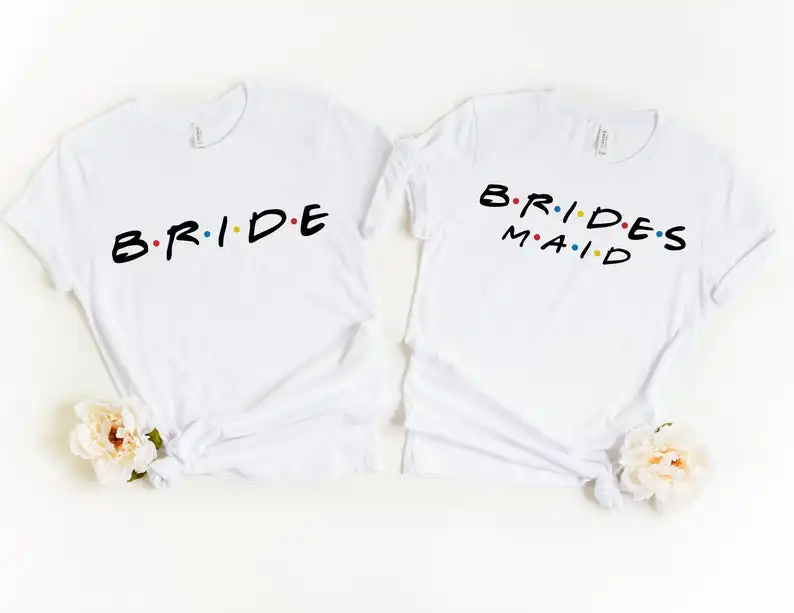 Bride Bridesmaid Friends Proposal Gift Party Shirt Fashion Letter Graphic Short Sleeve Top Tee Harajuku Cotton O Neck Streetwear