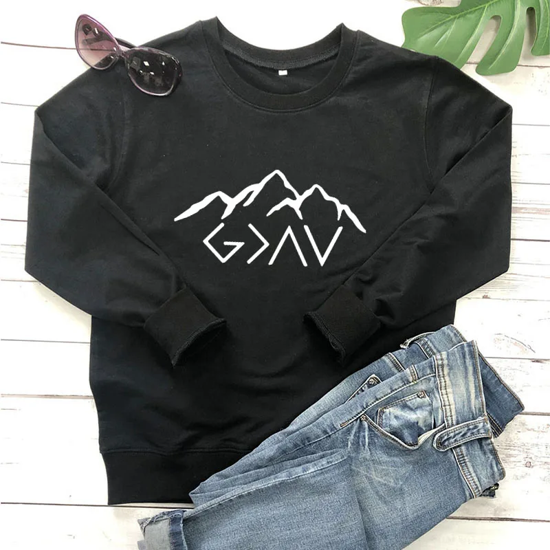 

Sweatshirt God Is Greater Than My Highs And Lows New Arrival Unisex Funny Casual 100%Cotton Tops Inspirational Mountains Clothes