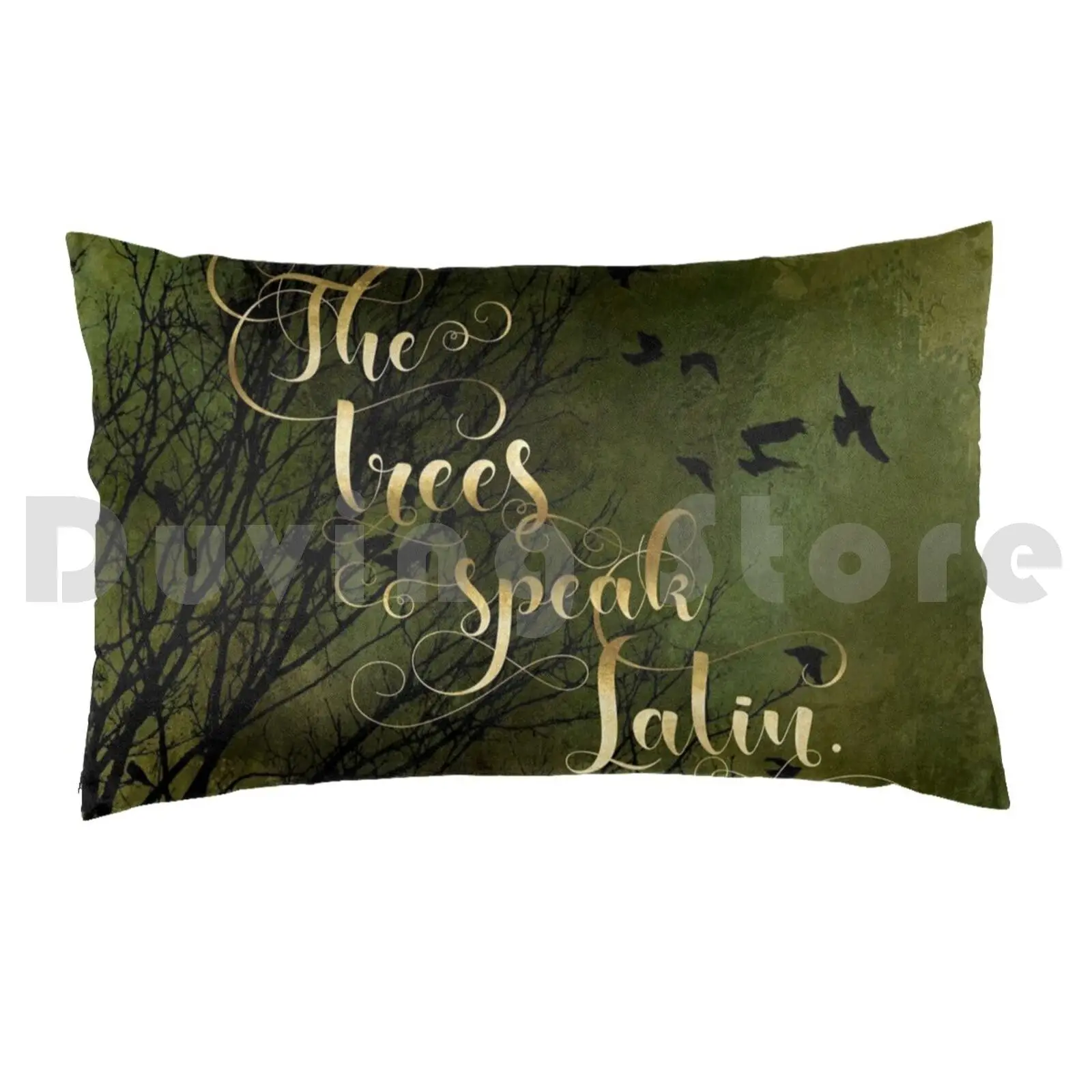 The Trees Speak Latin. The Raven Boys Pillow Case Printed 35x50 The Raven Boys The Raven Cycle Trees Latin