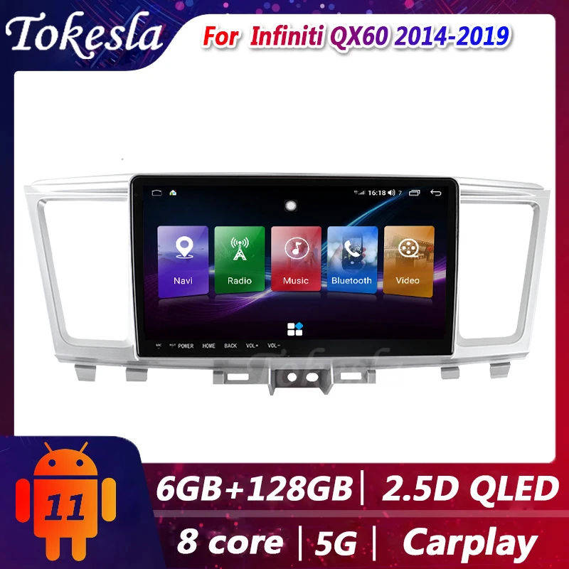 

Tokesla 2 din car radio gps android 11 For Infiniti QX60 video Central Multimedia DVD automotivo Players Navigation 5G Bluetooth