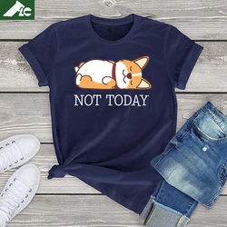 100% 코튼 Kawaii Corgis Dog Tee 오늘이 아닙니다 Funny Corgis Dog Lovers Unisex T Shirt Women Tops 하라주쿠 대형 여성 T 셔츠