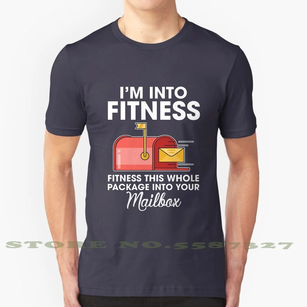 Fitness This Whole Package Into Your Mailbox Funny Postal Worker Shirt 100% Pure Cotton T-Shirt Fitness This Whole Package Into