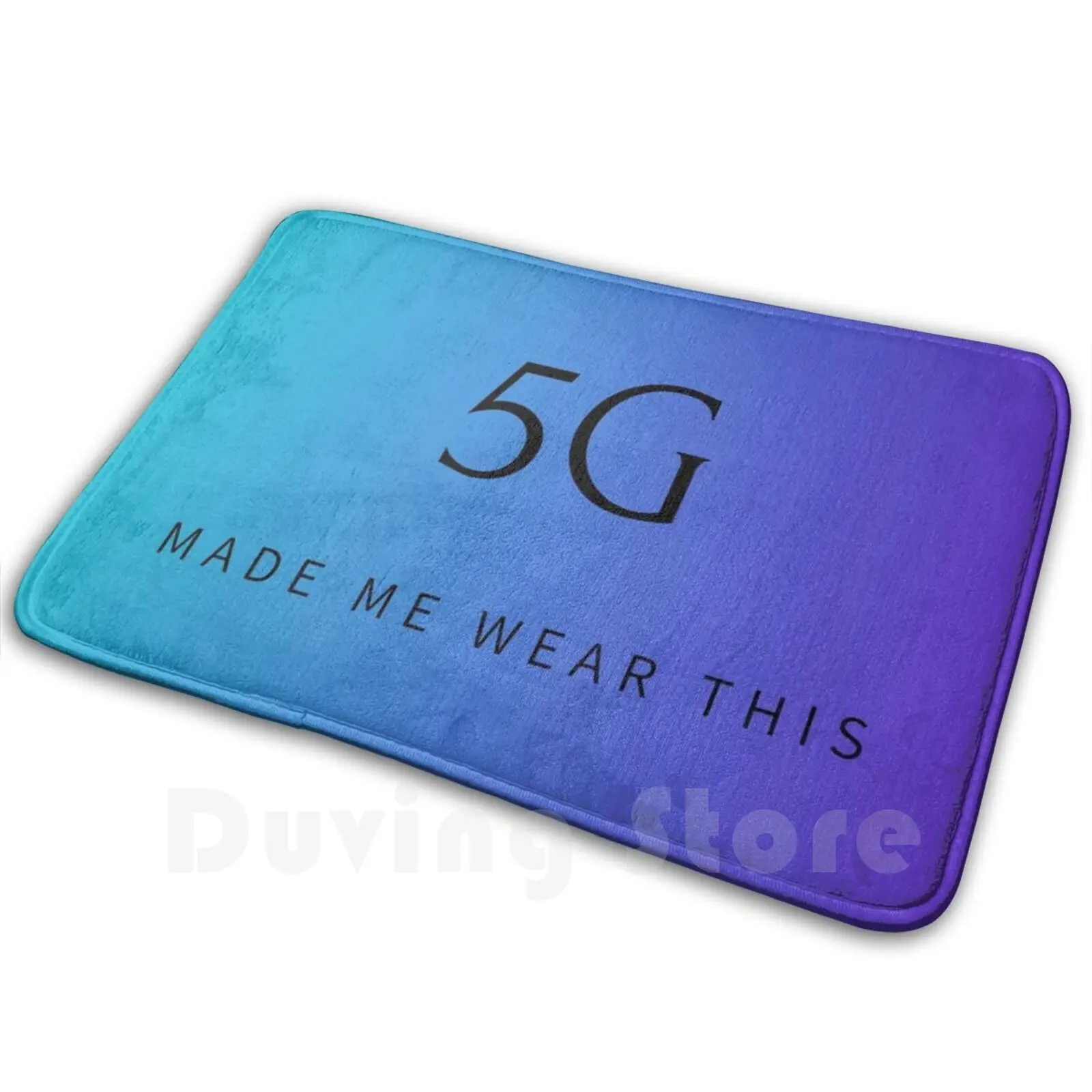 5g Made Me Wear This Mat Rug Carpet Anti-Slip Floor Mats Bedroom 5g Bill Gates Vaccine 1984 Alex Jones Anti Antivaxx Drain The