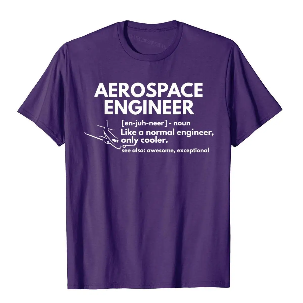 Aerospace Engineer Definition Funny Engineering T Shirt T Shirt Simple Style Prevailing Men Tops Shirts Print Cotton