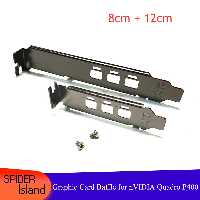 New Arrival Video card Baffle Low Profile Bracket for P400 Bracket 3 x Mini DP Slot 12cm 8 cm Baffle