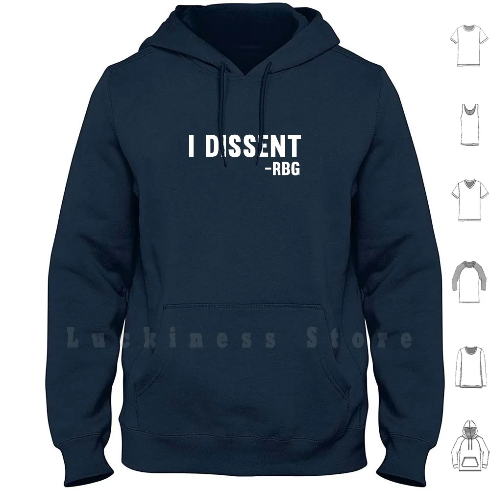 I Dissent Rbg hoodies long sleeve I Dissent Dissent Ruth Bader Ginsburg Notorious Rbg Gift For Mom Gift For Dad Court