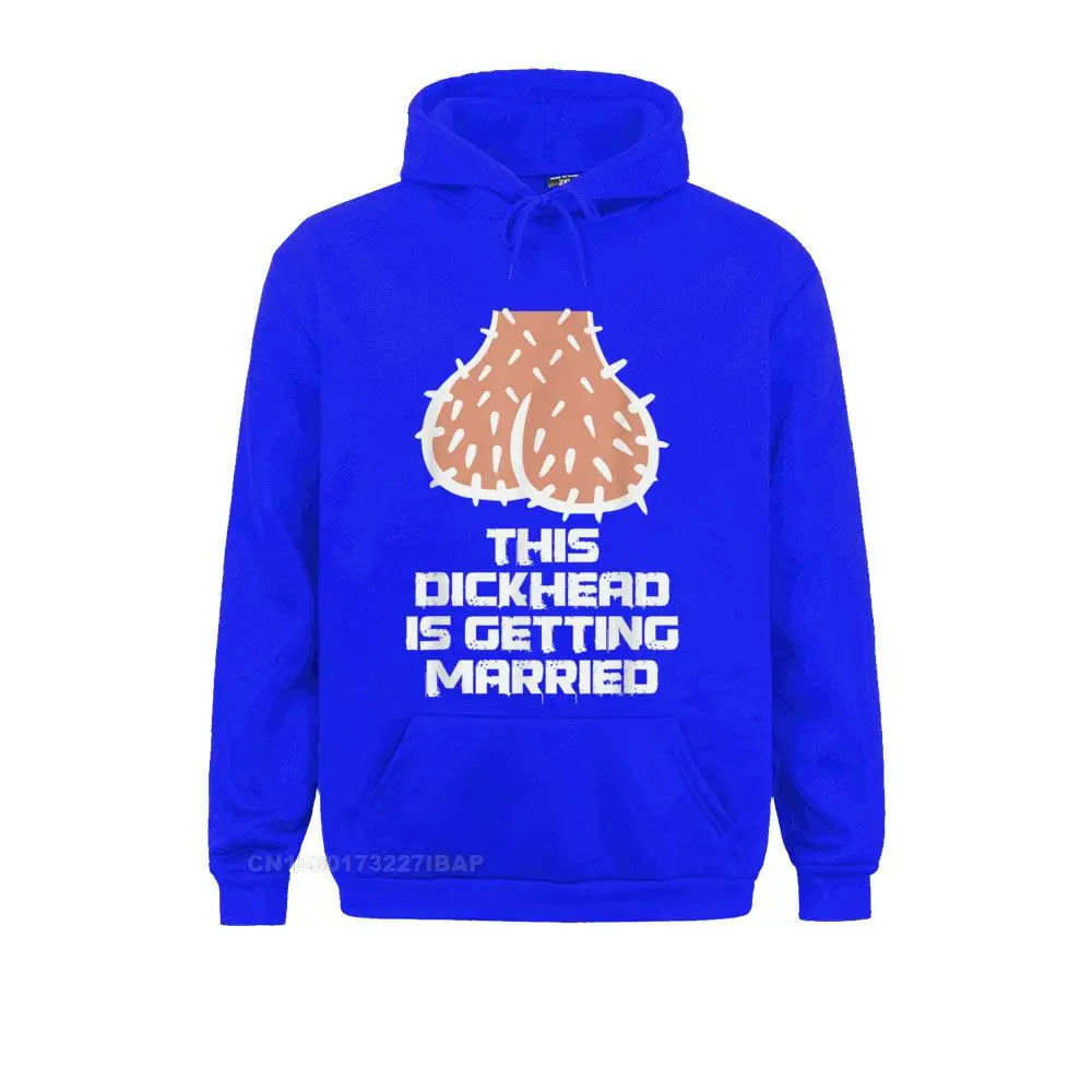 This Dickhead is getting Married Party Hoodie Preppy Style Hoodies Funny Long Sleeve Women's Sweatshirts Geek Autumn Hoods