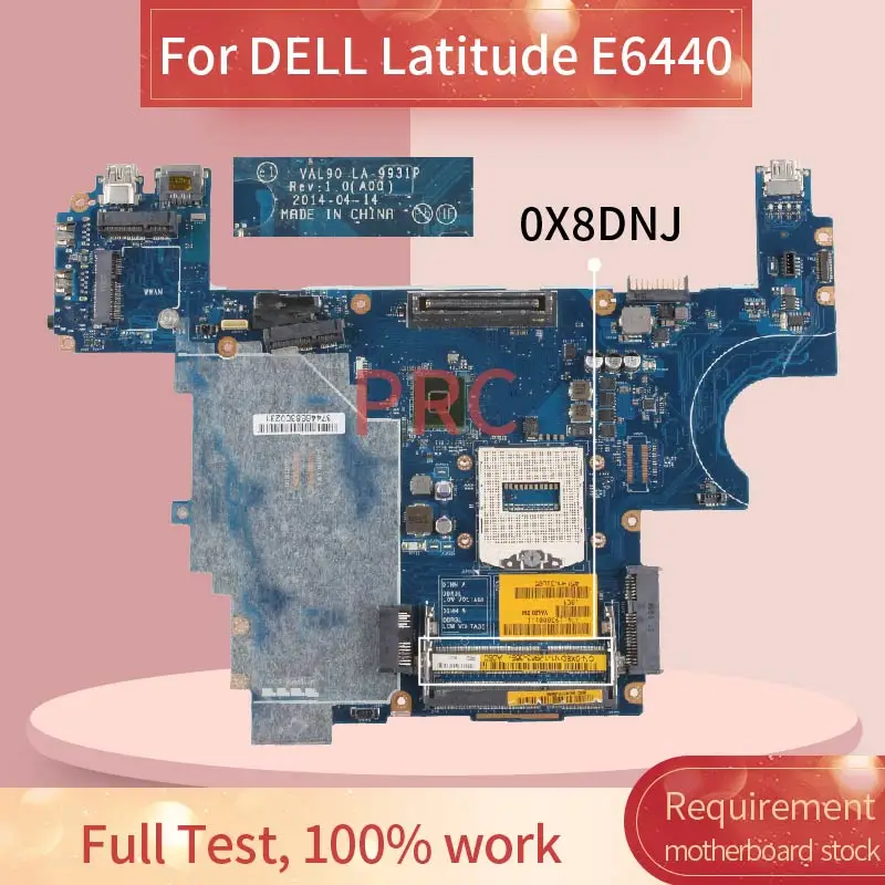 VAL90 LA-9931P For DELL Latitude E6440 Notebook motherboard CN-0X8DN1 0X8DN1 HM87 SR17C DDR3 Mainboard