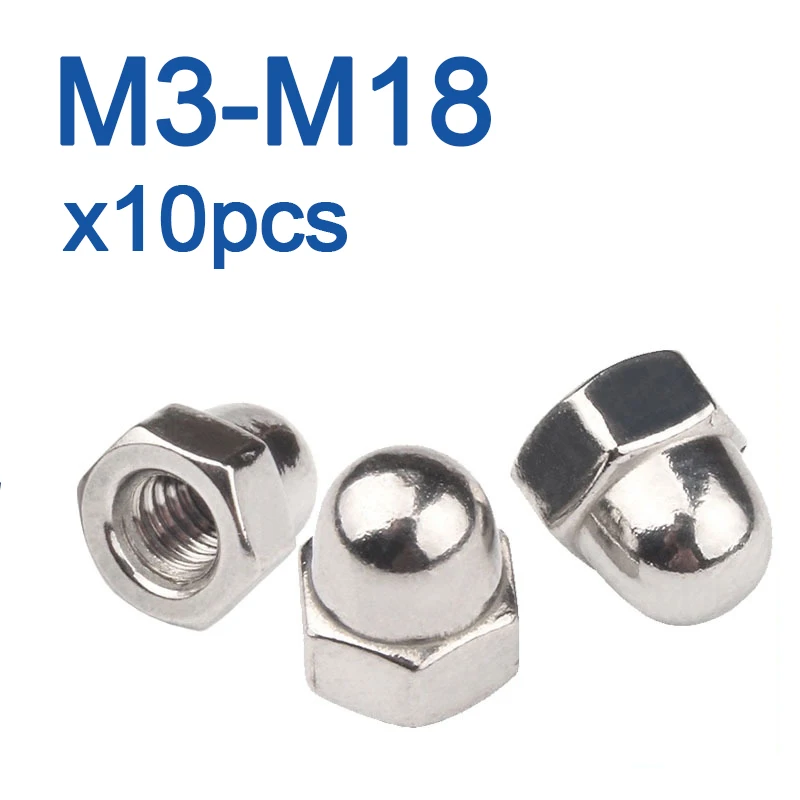 

10pcs/lot Acorn Cap Nut M3 M4 M5 M6 M8 M10 M12 M14 M16 M18 A2-70 Stainless Steel Decorative Cap Nuts Caps Covers