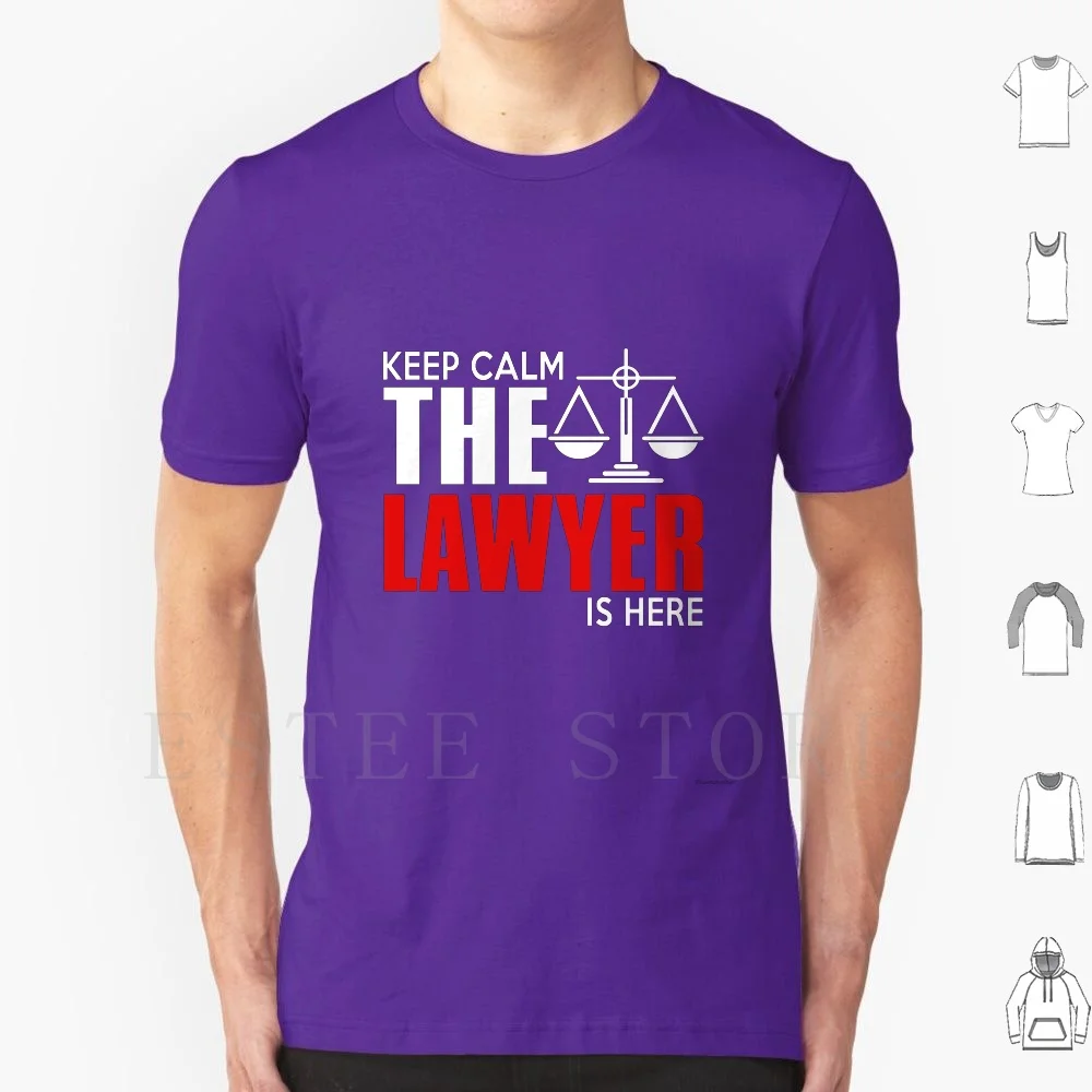 Gardez le calme, l'avocat est ici. T-shirt imprimé coton avocat avocat droit légal ferme blessure personnelle avocats avocat vie