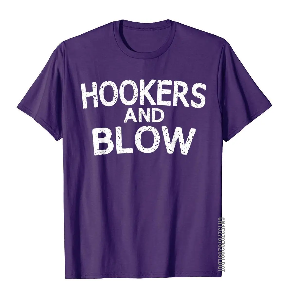 Hookers And Blow Funny T-Shirt College Participation Gift T-Shirt Holiday T Shirts Fashion Tops T Shirt Cotton Mens Leisure