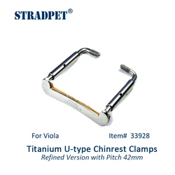 STRADPET Titanium U-Type Chinrest Clamps in width 42mm for Viola, Refine version