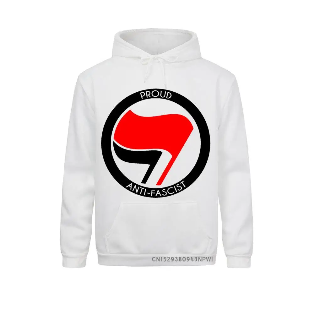 Be Proud Of Being An Antifascist Fighting Against Racism Sexism Homophobia And Every Other Form Of Oppression Sweatshirt Hoodie