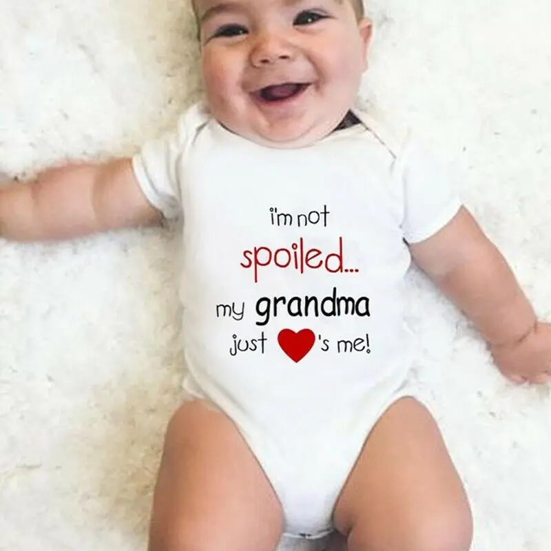 I'm Not Spoiled My Grandma Just Loves Me Newborn Baby Bodysuit Cute Short Sleeve Baby Boy Girl Rompers Casual Jumpsuit S New