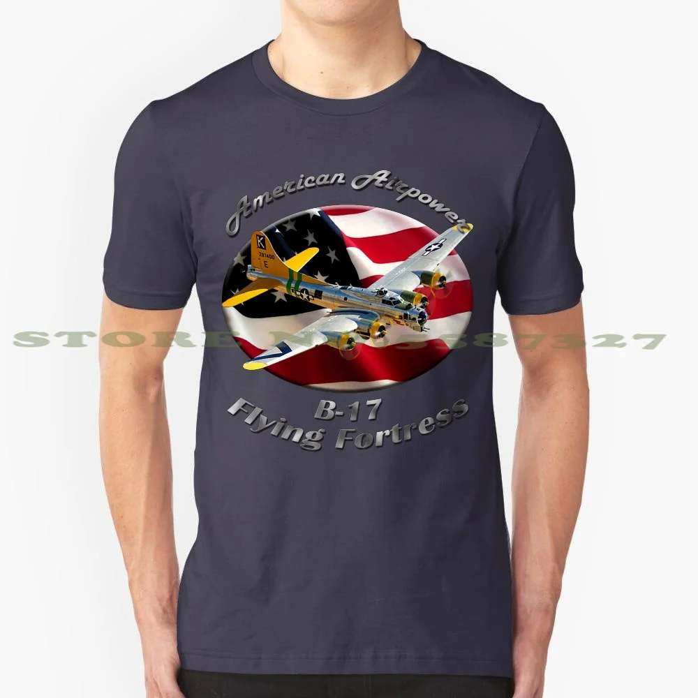 B-17 Flying Fortress American Airpower 100% Pure Cotton T-Shirt B 17 B17 Flying Fortress Boeing Army Air Force Usaf Usaaf