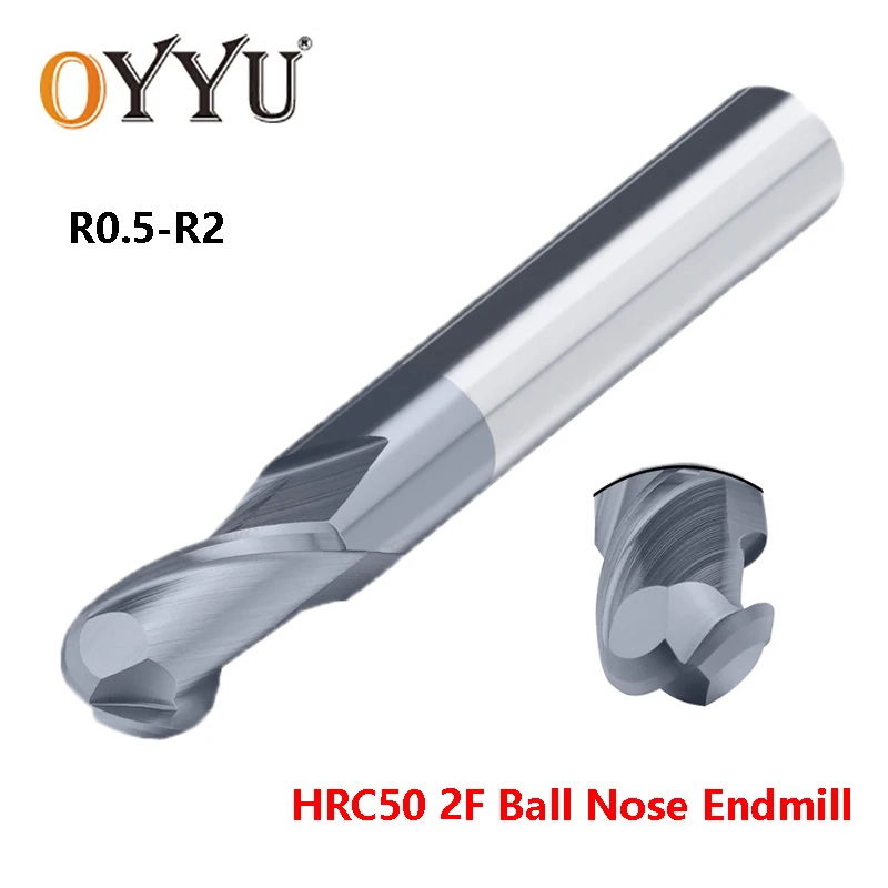 OYYU Tungsten Steel Ball Nose End Mills HRC50 2 Flutes Carbide CNC Ball Milling Cutter Straight Shank Endmill R0.5 R0.75 R1