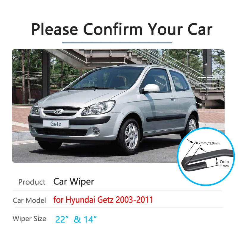 for Hyundai Getz 2003 2004 2005 2006 2007 2008 2009 2010 2011 2012 2013 Car Wiper Blade Front Windshield Wipers Car Accessories