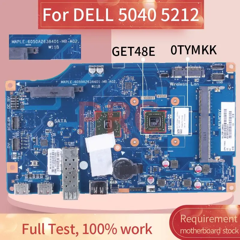 

For DELL 5040 5212 GET48E Laptop Motherboard 0TYMKK 6050A2638401 DDR3 Notebook Mainboard