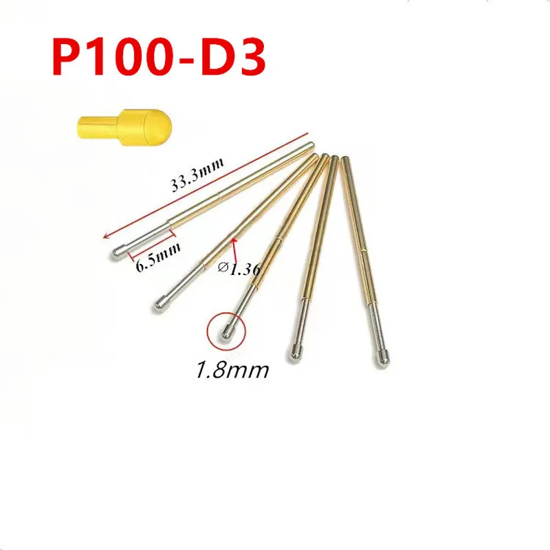 

100PCS/pack P100-D3 Large Round Head Spring Test Pin Outer Diameter 1.8mm Length 33.35mm ICT Thimble