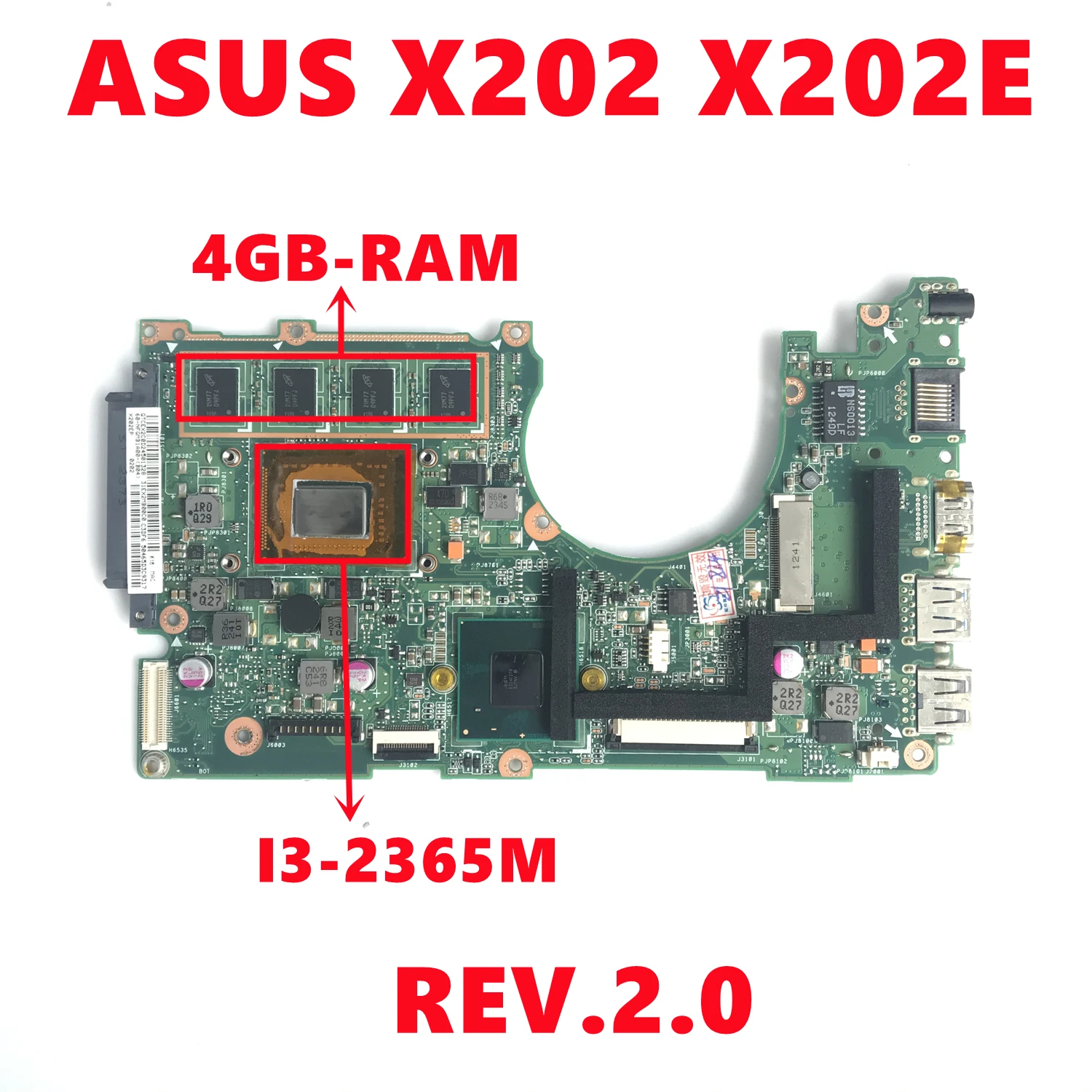 X202E REV.2.0 اللوحة ل Asus X202E X201E S200E X201EP اللوحة المحمول مع SR0U3 I3-2365M CPU 4GB-RAM 100% اختبار العامل