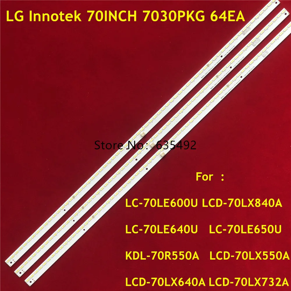 3PCS LED Strip for 70INCH 7030PKG 64EA 01CVB058A002 QPWBL0028GPZZ KDL-70R550A LC-70LE600U LC-70LE640U 70LE650U LC-70LE660U