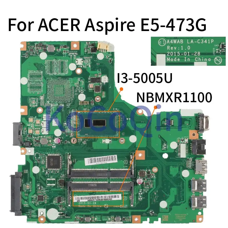 

For ACER Aspire E5-473 E5-473G I3-5005U Laptop Motherboard NBMXR11008 A4WAB LA-C341P Notebook Mainboard DDR3