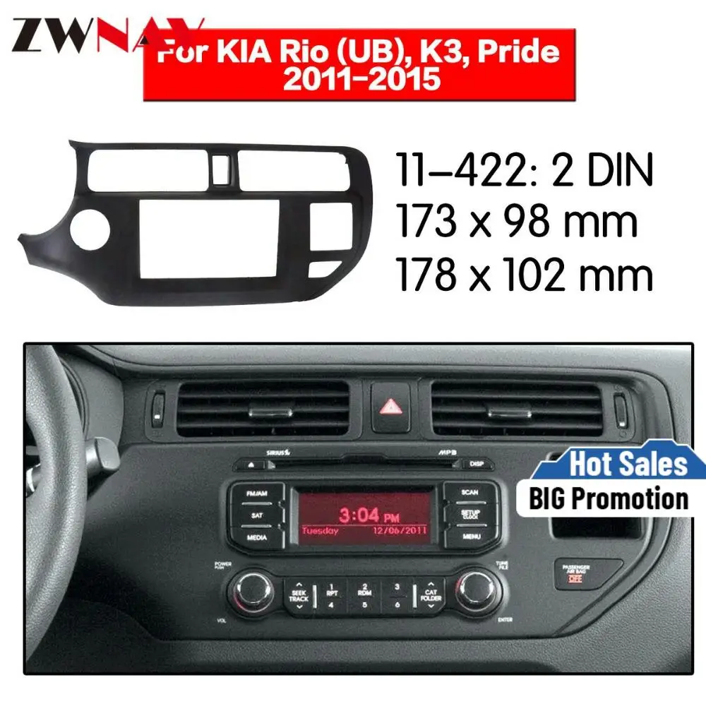 

Car DVD Player frame For 2011-2015 KIA K3/ RIO 2DIN With SRS Hole LHD Auto Radio Multimedia NAVI fascia