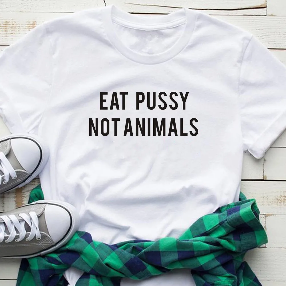 Womens Graphic Tee Logo T Shirt  Animal Lover Tee Tops Harajuku Eat Pussy Not Animals Print T Shirt