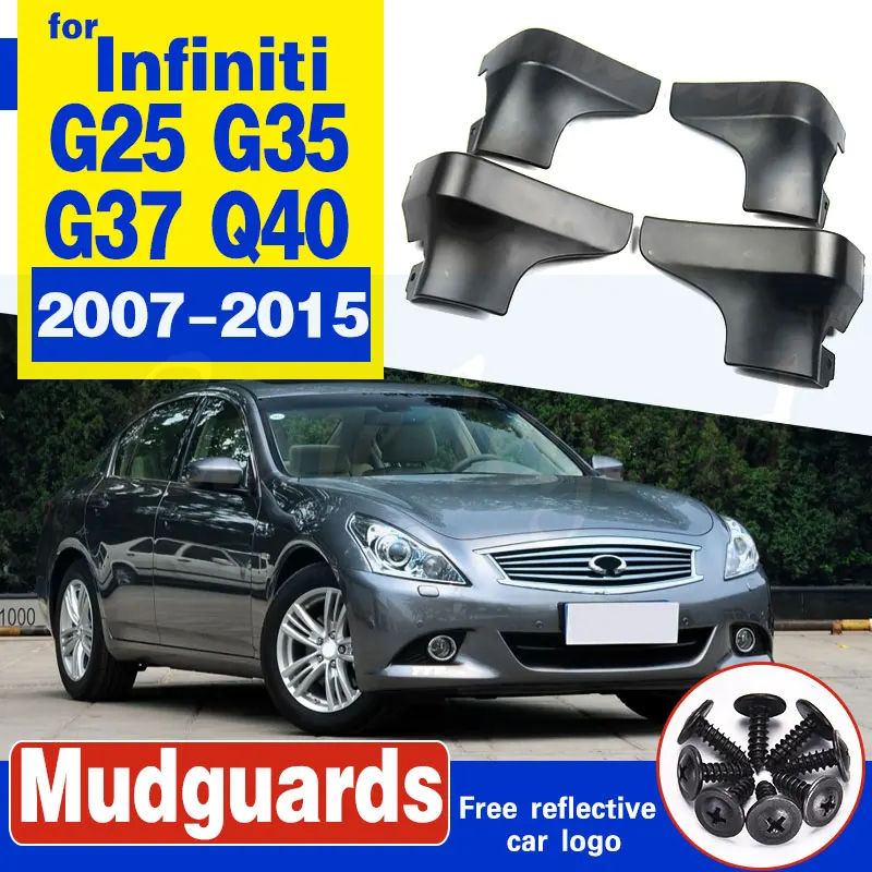 

Car Mudflaps For Infiniti V36 G25 G35 G37 Q40 2007 - 2015 Mud Flaps Splash Guards Mudguards Flap Front Rear 2010 2011 2012 2013