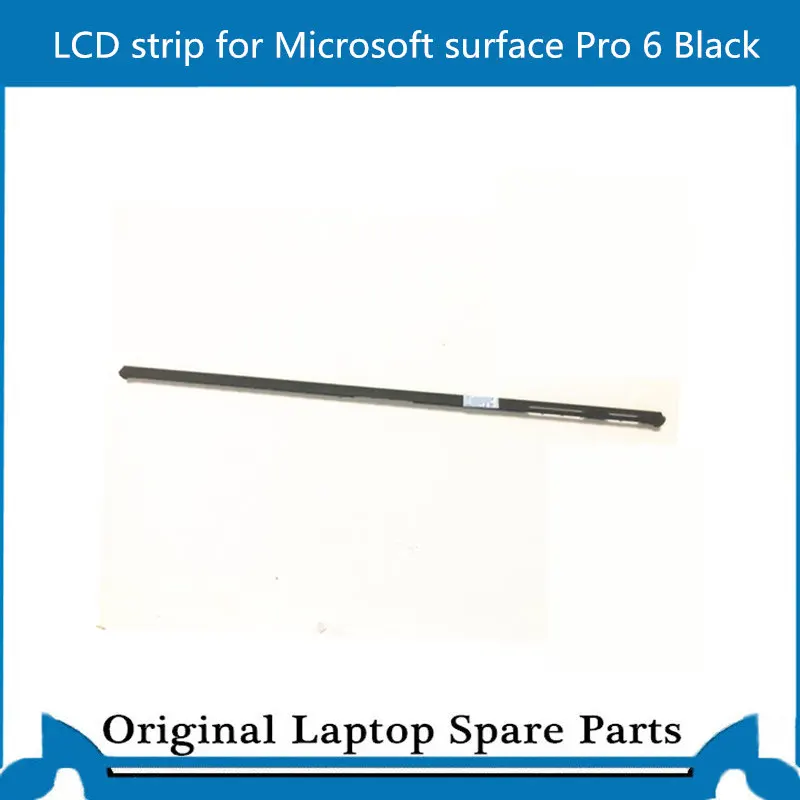 

Original LCD Display Strip for Microsoft Pro 6 LCD Strip Black M1083007-106